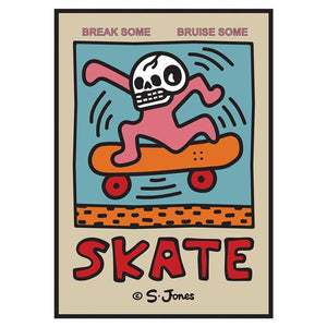 ‘BREAK SOME, BRUISE SOME’ POSTER